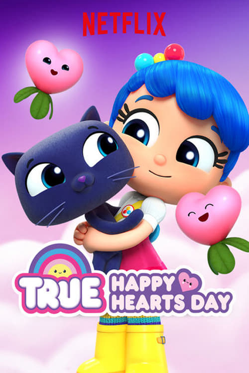 Poster Phim Ba điều ước của True (True: Happy Hearts Day)
