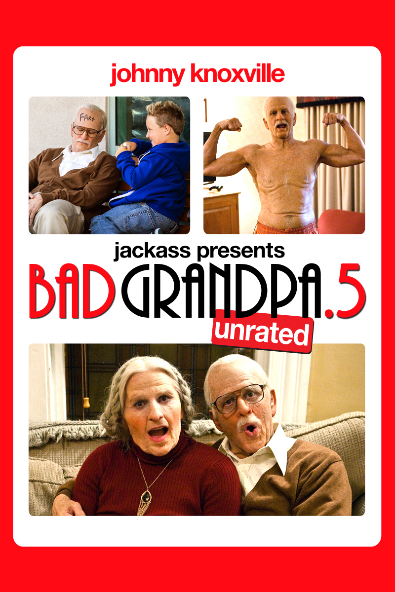 Poster Phim Bad Grandpa .5 (Bad Grandpa .5)