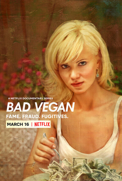 Poster Phim Bad Vegan: Danh tiếng. Lừa đảo. Trốn chạy. (Bad Vegan: Fame. Fraud. Fugitives.)