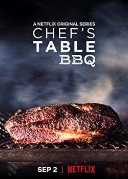 Poster Phim Bàn của bếp trưởng: BBQ Phần 1 (Chef's Table: BBQ Season 1)