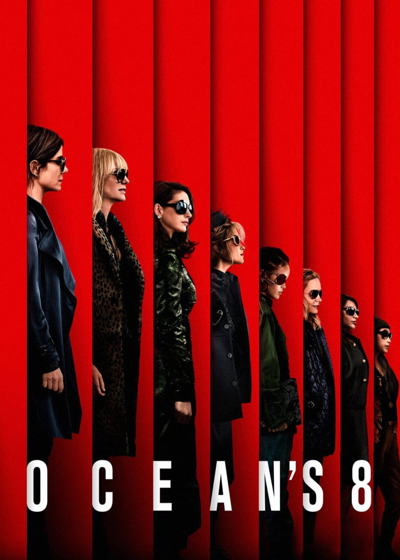 Poster Phim Băng Cướp Thế Kỷ: Đẳng Cấp Quý Cô (Ocean's 8)