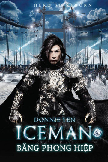Poster Phim Băng Phong Hiệp (Iceman 3D)