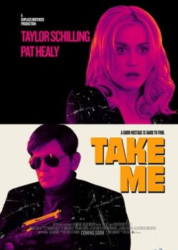 Poster Phim Bắt Cóc (Take Me)