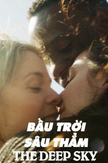 Poster Phim Bầu Trời Sâu Thẳm (The Deep Sky)