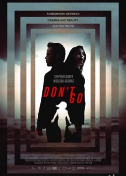 Poster Phim Bí Ẩn Giấc Mơ (Don't Go)