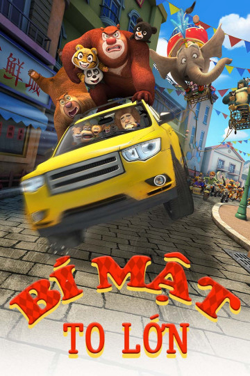 Poster Phim Bí Mật To Lớn (Boonie Bears: The Big Top Secret)