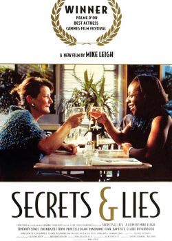 Poster Phim Bí Mật Và Dối Trá (Secrets & Lies)