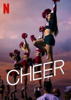 Poster Phim Bí quyết cổ vũ (Phần 1) (Cheer (Season 1))