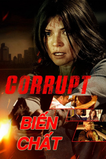 Poster Phim Biến Chất (Corrupt)