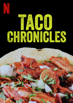 Poster Phim Biên niên sử Taco (Quyển 3) (Taco Chronicles (Volume 3))