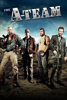 Poster Phim Biệt Đội Hành Động (The A Team)