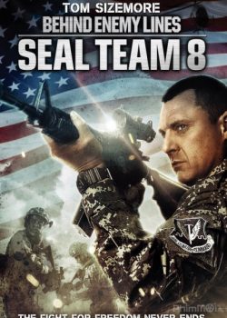 Poster Phim Biệt Đội Seal 8: Chiến Dịch Congo (Seal Team Eight: Behind Enemy Lines)