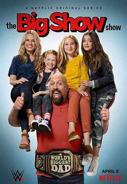 Poster Phim Big Show: Đô vật về vườn (Phần 2) (The Big Show Show (Season 2))