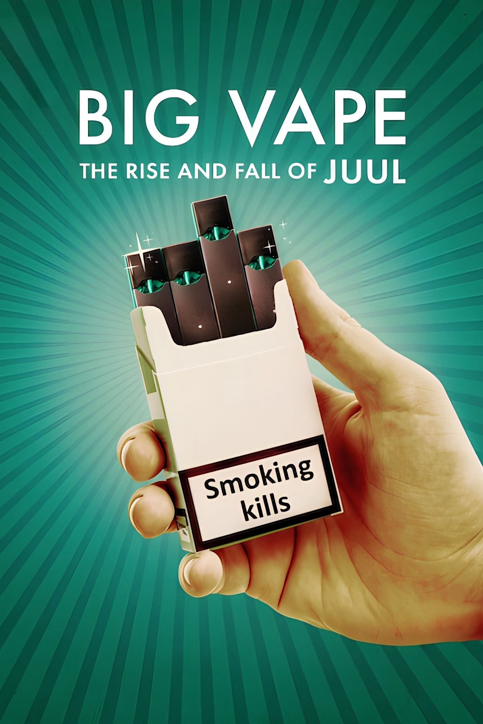 Poster Phim Big Vape: Thăng trầm của thuốc lá Juul (Big Vape: The Rise and Fall of Juul)