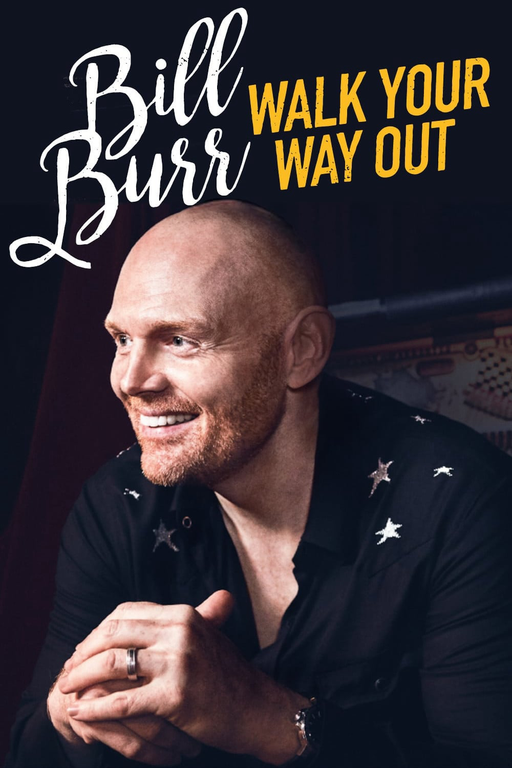 Poster Phim Bill Burr: Walk Your Way Out (Bill Burr: Walk Your Way Out)