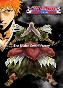 Xem Phim Bleach: The Sealed Sword Frenzy (Bleach: The Sealed Sword Frenzy)