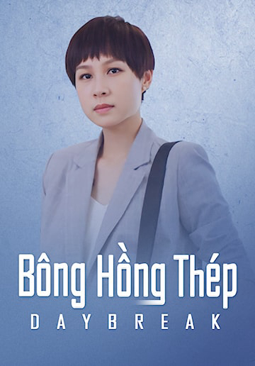 Poster Phim Bông Hồng Thép (Daybreak 2019)