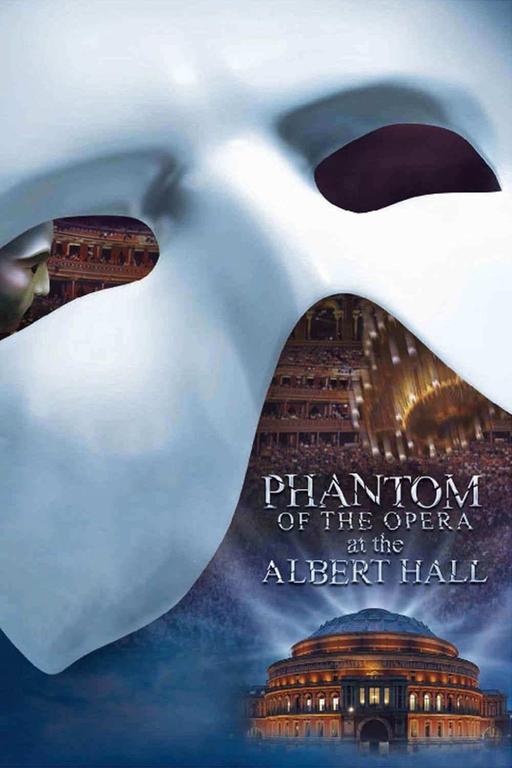 Poster Phim Bóng ma Nhà hát (The Phantom of the Opera at the Royal Albert Hall)