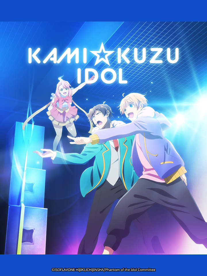 Poster Phim Bóng Ma Thần Tượng (Kami Kuzu☆Idol Phantom of the Idol)