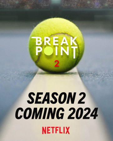 Xem Phim Break Point: Đường tới Grand Slam (Phần 2) (Break Point (Season 2))