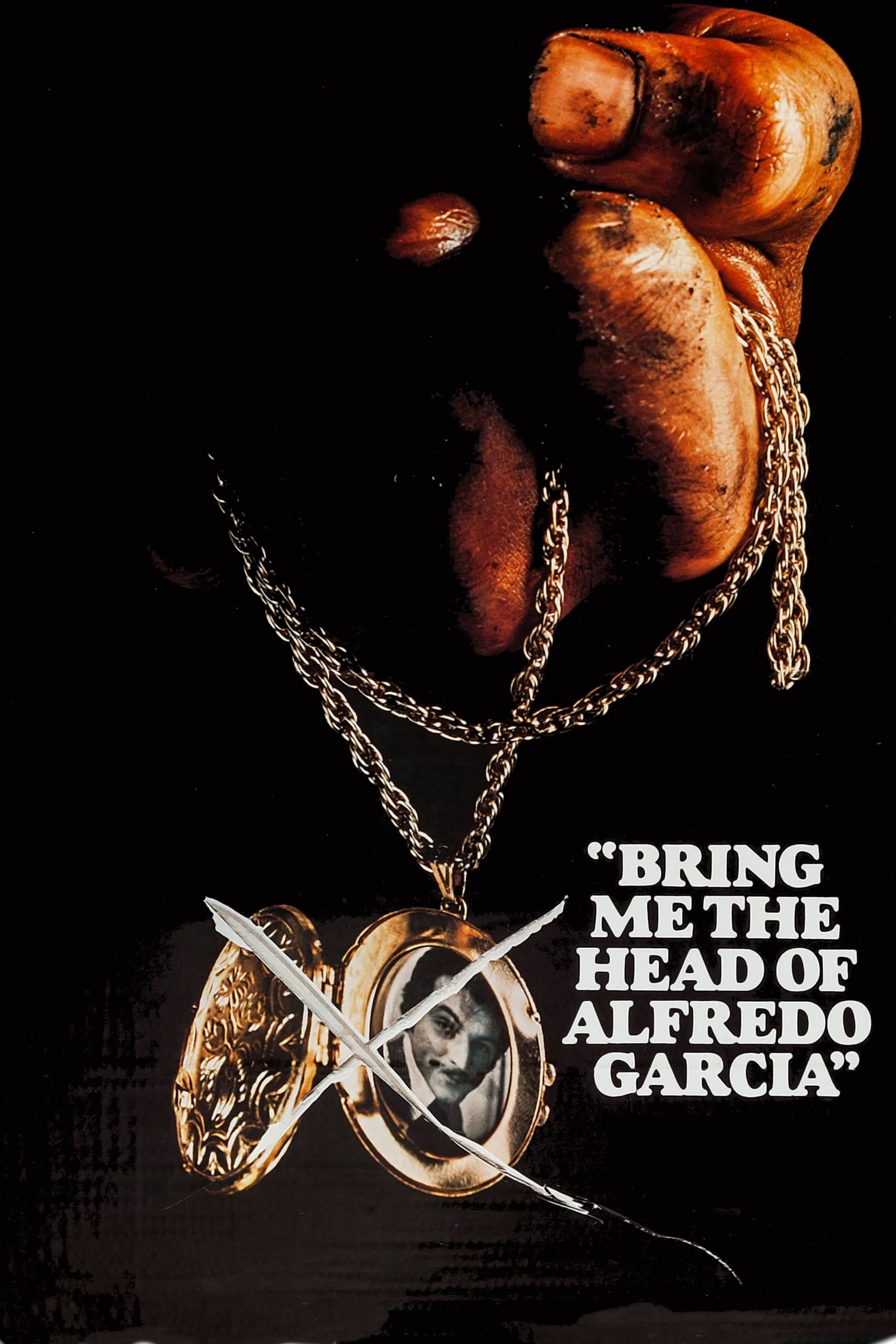 Poster Phim Bring Me the Head of Alfredo Garcia (Bring Me the Head of Alfredo Garcia)