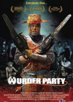 Poster Phim Bữa Tiệc Giết Người (Murder Party)