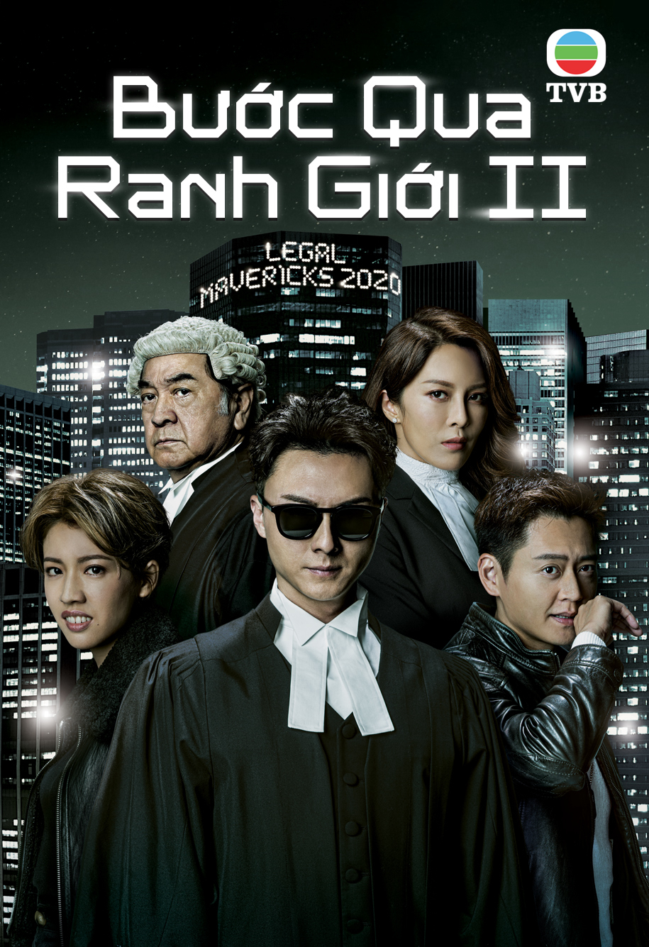 Poster Phim Bước Qua Ranh Giới 2 (Legal Mavericks 2)