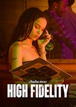 Poster Phim Buồn Tình Phần 1 (High Fidelity Season 1)