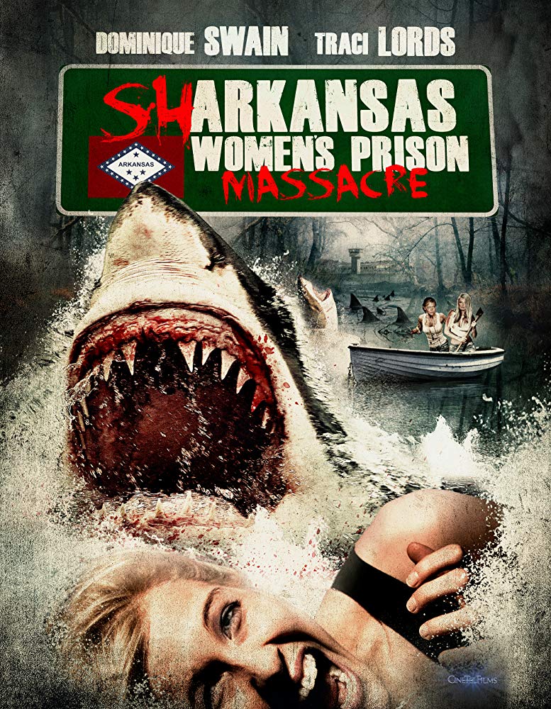 Poster Phim Cá Mập Tiền Sự Trỗi Dậy: Sát Thủ Từ Lòng Đất (Sharkansas Women's Prison Massacre)