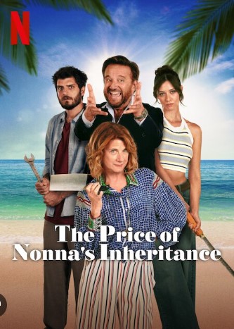 Xem Phim Cái giá của thừa kế (The Price of Nonna's Inheritance)