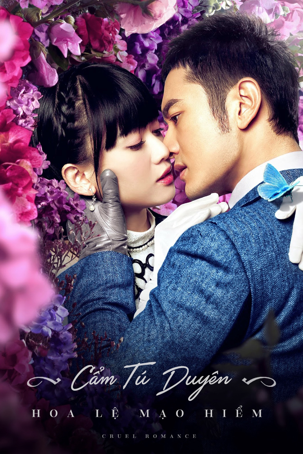 Poster Phim Cẩm Tú Duyên Hoa Lệ Mạo Hiểm (Cruel Romance)
