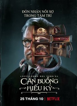 Poster Phim Căn Buồng Hiếu Kỳ Của Guillermo del Toro Phần 1 (Guillermo del Toro's Cabinet of Curiosities Season 1)