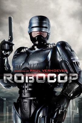 Poster Phim Cảnh Sát Người Máy 1 (RoboCop)