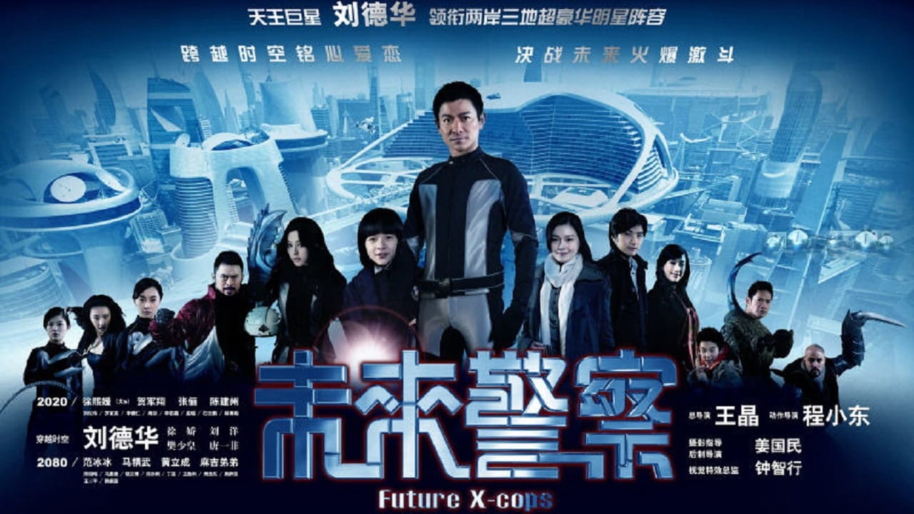 Poster Phim Cảnh Sát Tương Lai (Future X-Cops)