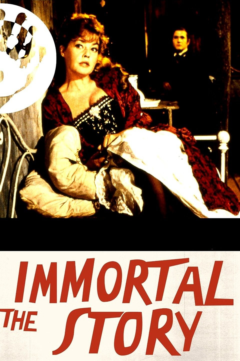 Poster Phim Câu Chuyện Bất Tử (The Immortal Story)