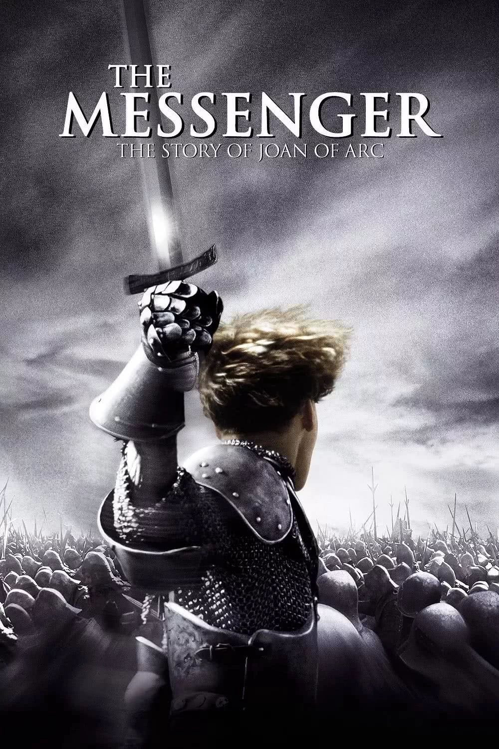 Poster Phim Câu chuyện về Thánh nữ Jeanne d'Arc (The Messenger: The Story of Joan of Arc)