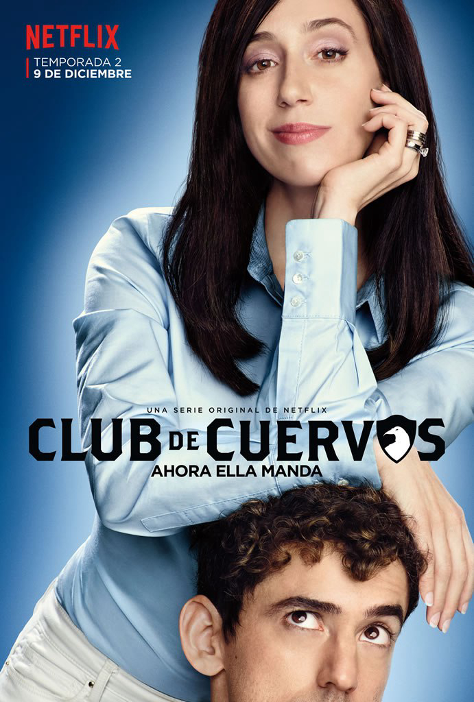 Poster Phim Câu lạc bộ Cuervos (Phần 2) (Club de Cuervos (Season 2))
