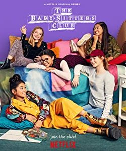 Poster Phim Câu Lạc Bộ Trông Trẻ Phần 1 (The Baby-Sitters Club Season 1)