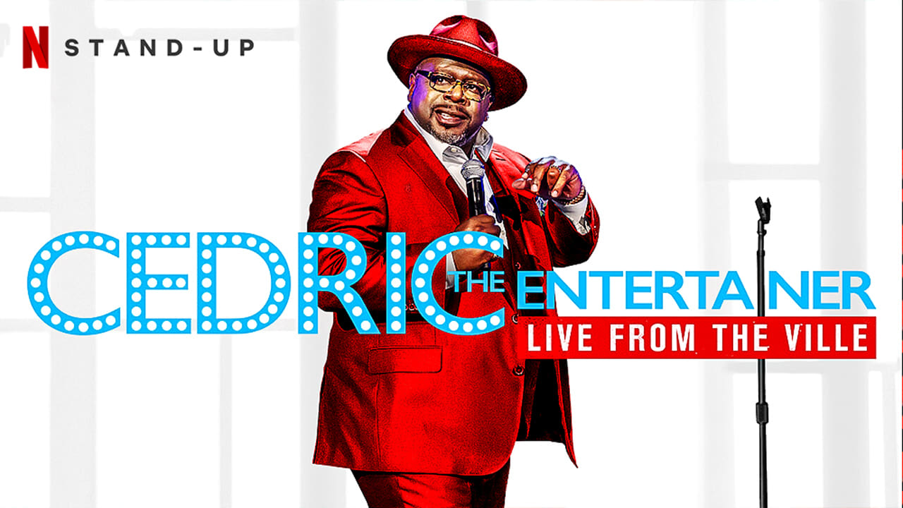 Poster Phim Cedric the Entertainer: Live from the Ville (Cedric the Entertainer: Live from the Ville)