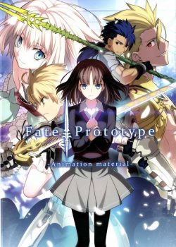 Poster Phim Chạm Tới Chén Thánh (Fate/Prototype OVA)