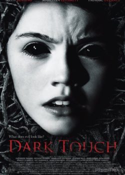 Poster Phim Chạm Vào Bóng Tối (Dark Touch)