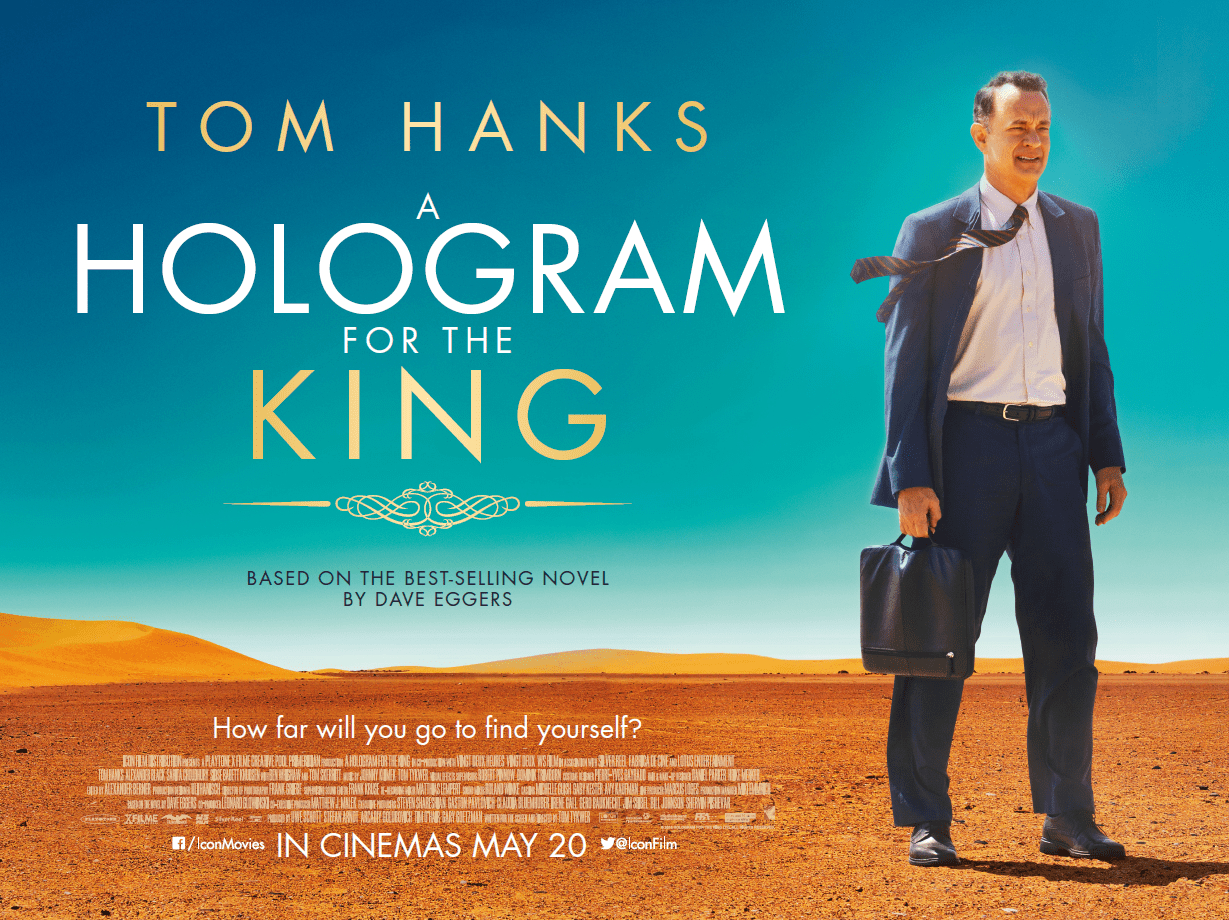 Poster Phim Chặng Đường Mới (A Hologram For The King)