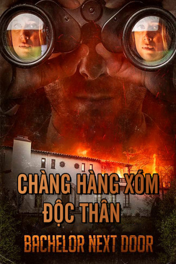 Poster Phim Chàng Hàng Xóm Độc Thân (The Bachelor Next Door)