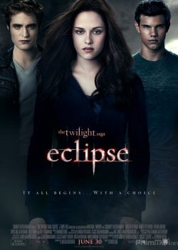 Poster Phim Chạng Vạng 3: Nhật Thực (The Twilight Saga 3: Eclipse)