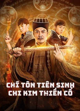 Poster Phim Chí Tôn Tiên Sinh Chi Kim Thiền Cổ (MR.ZOMBIE)