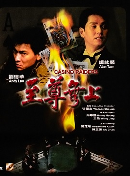 Poster Phim Chí Tôn Vô Thượng (Casino Raiders)