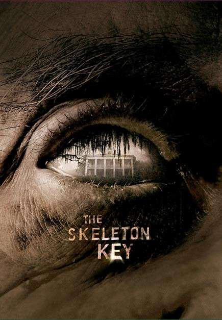 Poster Phim Chìa khóa vạn năng (The Skeleton Key)