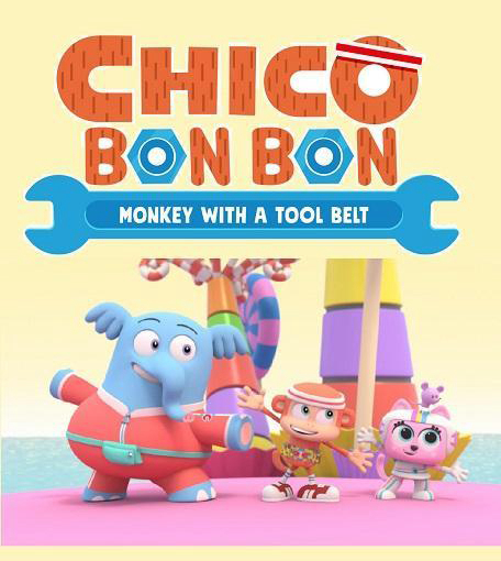 Poster Phim Chico Bon Bon: Chú khỉ và thắt lưng đồ nghề (Phần 1) (Chico Bon Bon: Monkey with a Tool Belt (Season 1))