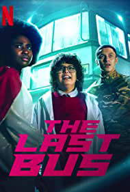 Poster Phim Chiếc xe buýt cuối cùng (The Last Bus)