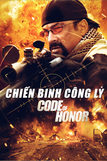 Poster Phim Chiến Binh Công Lý (Code Of Honor)